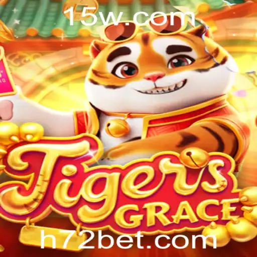 Explorando o Jogo TigersGrace e a Inovadora Plataforma 72bet